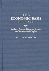 bokomslag The Economic Basis of Peace