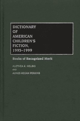 bokomslag Dictionary of American Children's Fiction, 1995-1999