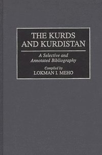bokomslag The Kurds and Kurdistan