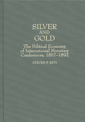 bokomslag Silver and Gold