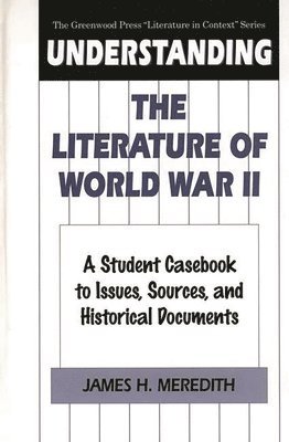 Understanding the Literature of World War II 1