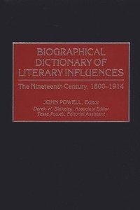 bokomslag Biographical Dictionary of Literary Influences