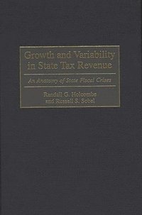 bokomslag Growth and Variability in State Tax Revenue