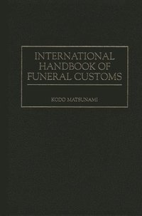 bokomslag International Handbook of Funeral Customs