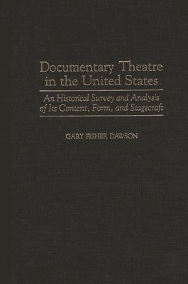 bokomslag Documentary Theatre in the United States