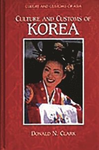 bokomslag Culture and Customs of Korea