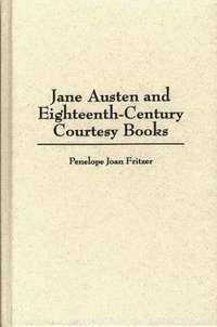 bokomslag Jane Austen and Eighteenth-Century Courtesy Books