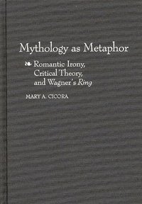 bokomslag Mythology as Metaphor