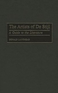 bokomslag The Artists of De Stijl