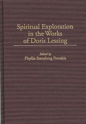 bokomslag Spiritual Exploration in the Works of Doris Lessing