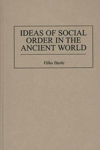 bokomslag Ideas of Social Order in the Ancient World