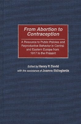 bokomslag From Abortion to Contraception