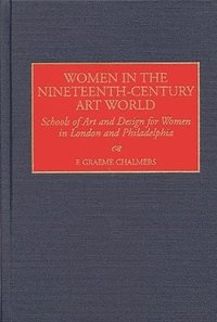 bokomslag Women in the Nineteenth-Century Art World