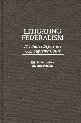 Litigating Federalism 1