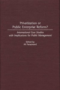 bokomslag Privatization or Public Enterprise Reform?