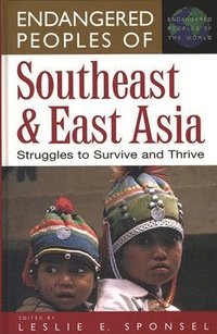 bokomslag Endangered Peoples of Southeast and East Asia