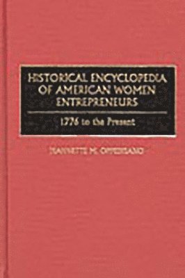 Historical Encyclopedia of American Women Entrepreneurs 1