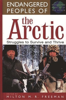 Endangered Peoples of the Arctic 1