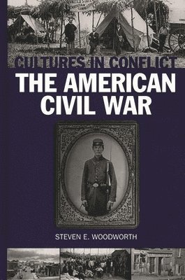 Cultures in Conflict--The American Civil War 1