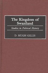 bokomslag The Kingdom of Swaziland