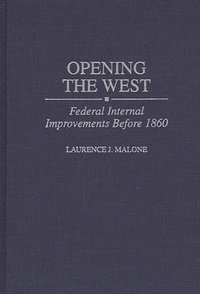 bokomslag Opening the West