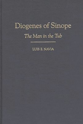 Luis Navia - Diogenes of Sinope, Inbunden