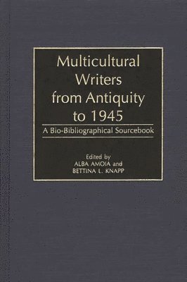 Multicultural Writers from Antiquity to 1945 1
