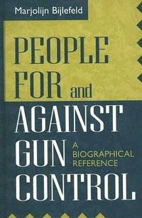 bokomslag People For and Against Gun Control
