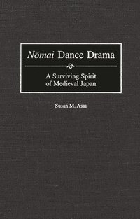 bokomslag Nomai Dance Drama