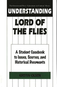 bokomslag Understanding Lord of the Flies