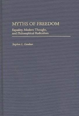 bokomslag Myths of Freedom