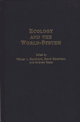bokomslag Ecology and the World-System