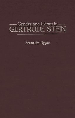 Gender and Genre in Gertrude Stein 1