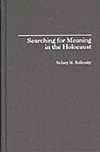 bokomslag Searching for Meaning in the Holocaust