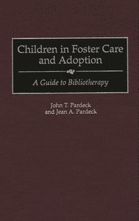 bokomslag Children in Foster Care and Adoption