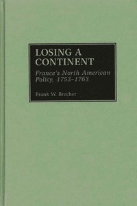 bokomslag Losing a Continent
