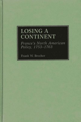 bokomslag Losing a Continent