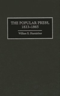 bokomslag Popular Press, 1833-1865