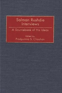 bokomslag Salman Rushdie Interviews