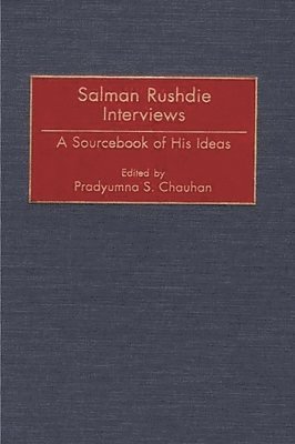 bokomslag Salman Rushdie Interviews