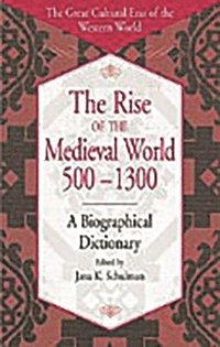 bokomslag The Rise of the Medieval World 500-1300