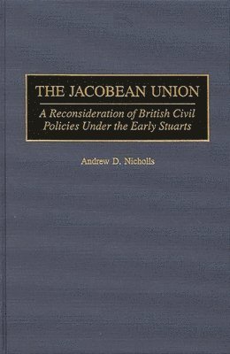 bokomslag Jacobean Union