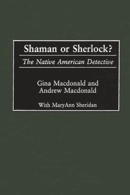 Shaman or Sherlock? 1