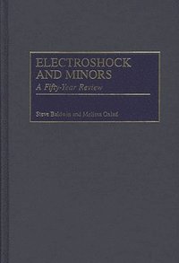 bokomslag Electroshock and Minors