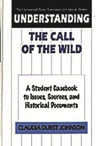 bokomslag Understanding The Call of the Wild