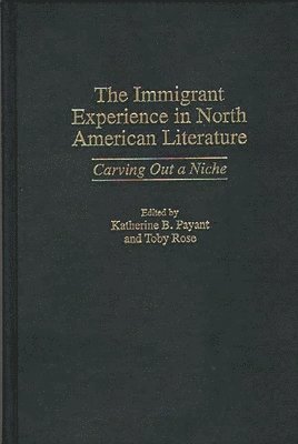 The Immigrant Experience in North American Literature 1