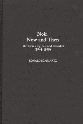 Noir, Now and Then 1