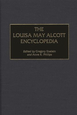 bokomslag Louisa May Alcott Encyclopedia