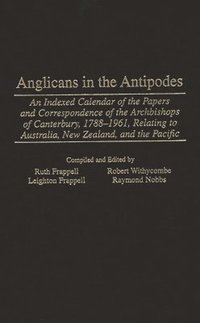 bokomslag Anglicans in the Antipodes