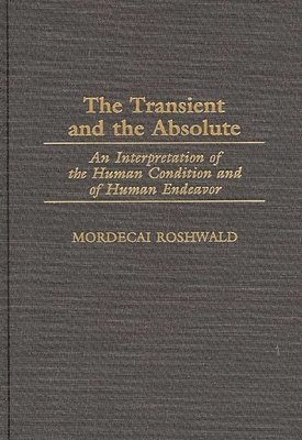 bokomslag The Transient and the Absolute